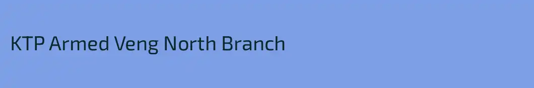 KTP Armed Veng North Branch